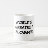 Tasse du plus grand "Blogger du monde" (Centre)