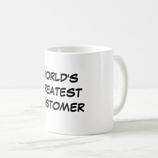 Tasse du plus grand "client du monde" (Devant droit)
