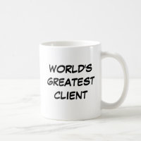 Tasse du plus grand "client du monde"
