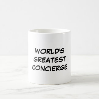 Tasse du plus grand "concierge du monde"