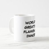 Tasse du plus grand "danseur du flamenco du monde" (Devant gauche)