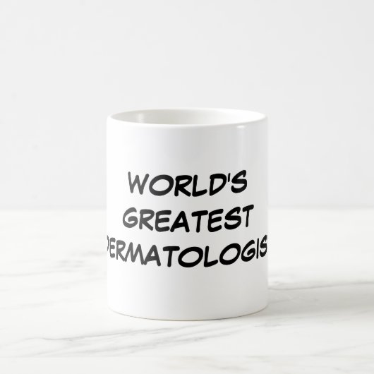 Tasse du plus grand "dermatologue du monde" (Centre)