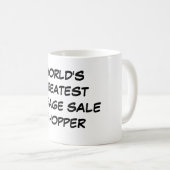 Tasse du plus grand du monde "client de brocante à (Devant droit)
