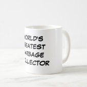 Tasse du plus grand "éboueur du monde" (Devant droit)