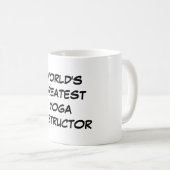 Tasse du plus grand "instructeur du yoga du monde" (Devant droit)