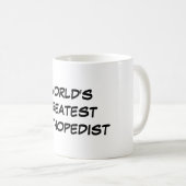 Tasse du plus grand "orthopédiste du monde" (Devant droit)