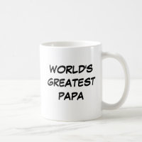 Tasse du plus grand "papa du monde"
