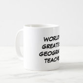 Tasse du plus grand "professeur de la géographie (Devant gauche)