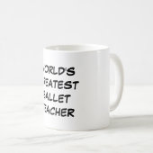 Tasse du plus grand "professeur du ballet du (Devant droit)