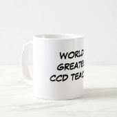 Tasse du plus grand "professeur du CCD du monde" (Devant gauche)