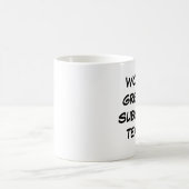 Tasse du plus grand "professeur remplaçant du (Centre)
