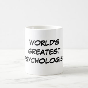 Tasse du plus grand "psychologue du monde"
