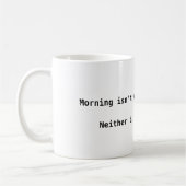 Tasse du temps du matin pas une bonne (Gauche)