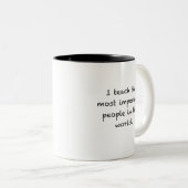 Tasse d'UniTee de professeur (avec le texte) (Devant droit)