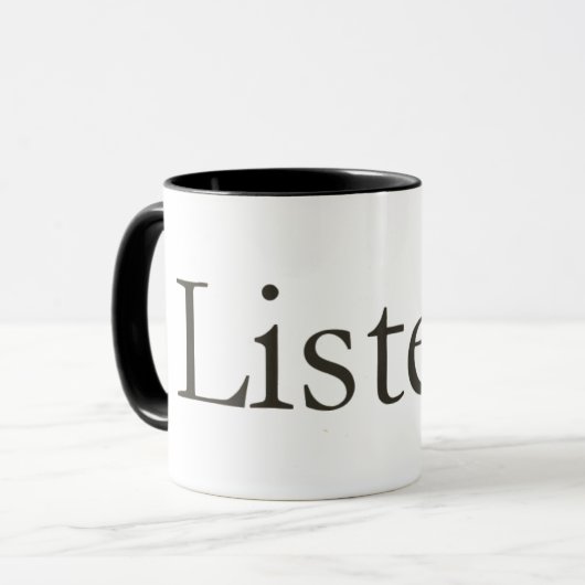 Tasse - "écoutez : " (Devant gauche)
