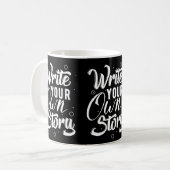 Tasse Écrivez Votre Propre Histoire (Devant gauche)