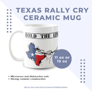 Tasse en céramique Texas Rally Cry
