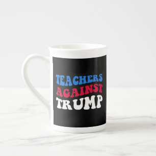 Tasse En Porcelaine Anti-Trump - Enseignants contre Trump II