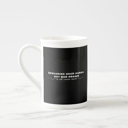 Tasse En Porcelaine Diffuser Le Bon Karma, Pas Le Mauvais Drame (Gauche)