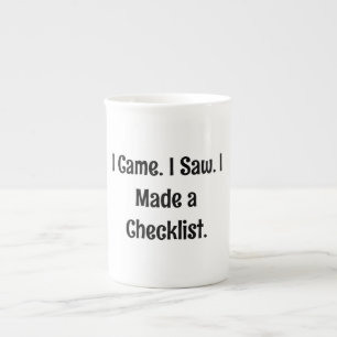 Tasse En Porcelaine Je suis venu. J'ai vu. J'ai fait une liste de cont