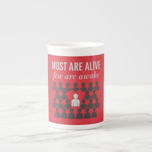 Tasse En Porcelaine La Plupart Sont Vivants. Peu Sont Réveillés - Prov (Devant)