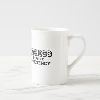 Tasse En Porcelaine L'éthique avant l'efficacité