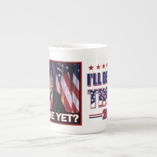 Tasse En Porcelaine Miss Me yet - Président Trump
