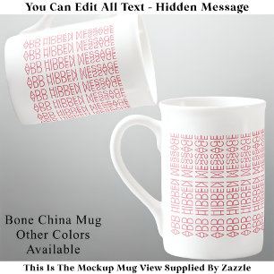 Tasse En Porcelaine Votre message caché personnalisé 149PW Nouveauté