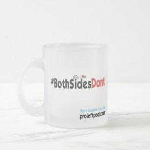 Tasse en verre givré - #BothSidesDont