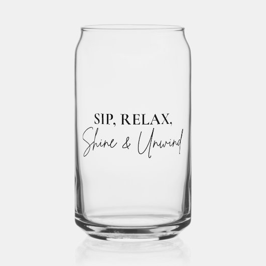 Tasse en verre Sip, Relax, Shine & Unwind (Recto)