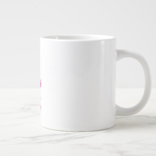 Tasse enorme de Coffe (Droite)