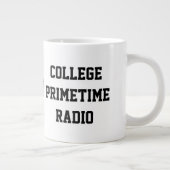 Tasse enorme par radio Primetime d'université (Droite)