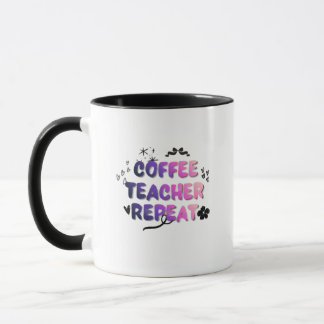 Tasse Enseignant Café Répète – Cadeau Drôle pour E