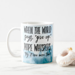 Tasse Espoir Chuchote, Essayez Encore Une Fois
