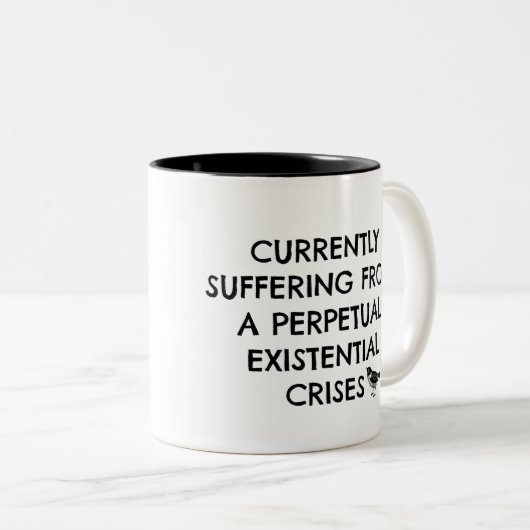 Tasse existentielle de crises (Devant droit)