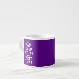 Tasse Expresso Accent Violet Gardez Le Calme Et Votre Texte Facil