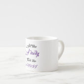 Tasse Expresso Agir en dame (Devant droit)