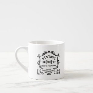 Tasse Expresso Année vintage de l'âge à la perfection Anniversair