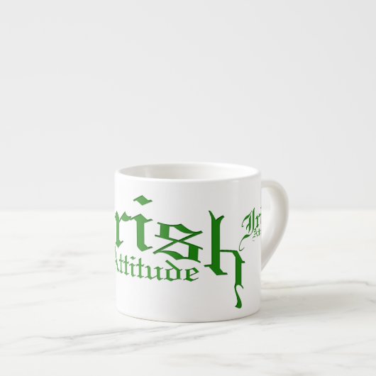 Tasse Expresso Attitude irlandaise (Devant droit)