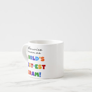 Tasse Expresso Autrement connu comme les meilleurs cadeaux de Gra