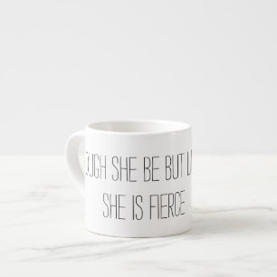 Tasse Expresso Bien qu'elle soit mais peu elle est féroce