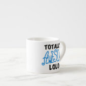 Tasse Expresso Cadeaux Bleus Lolo Totalement géniaux (Devant droit)