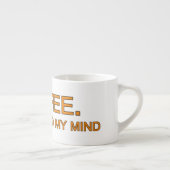 Tasse Expresso Café. Donc je trouve mon esprit, une citation humo (Droite)