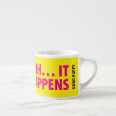 TASSE EXPRESSO CHUT… IL SE PRODUIT (Droite)