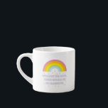 Tasse Expresso Citation inspirée et motivationnelle arc-en-ciel<br><div class="desc">Citation d'arc-en-ciel inspirante et motivante de Gilbert Chesterton. "Et quand il pleut sur votre parade,  regardez vers le haut plutôt que vers le bas. Sans la pluie,  il n'y aurait pas d'arc-en-ciel."</div>
