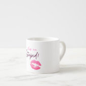 Tasse Expresso Citation rose avec un baiser - Embrasse-moi, idiot (Devant droit)
