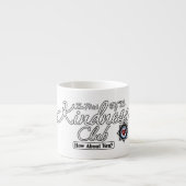 Tasse Expresso Club Kindness (Devant)