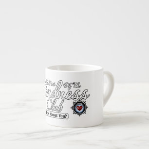 Tasse Expresso Club Kindness