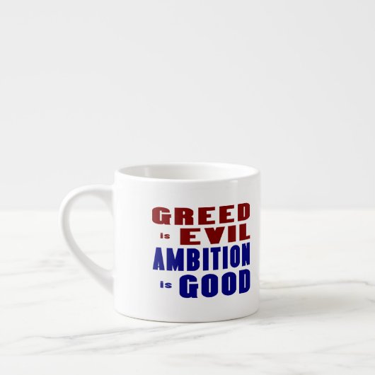 Tasse Expresso Cupidité et ambition (Gauche)