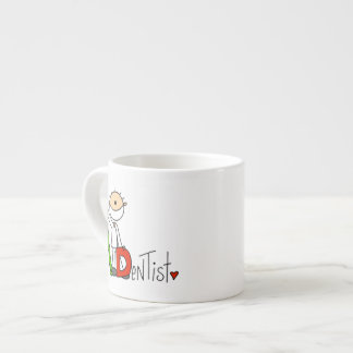 Tasse Expresso D est pour le dentiste